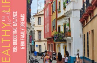 190: Budgeting, Stability & Huge Household Goals